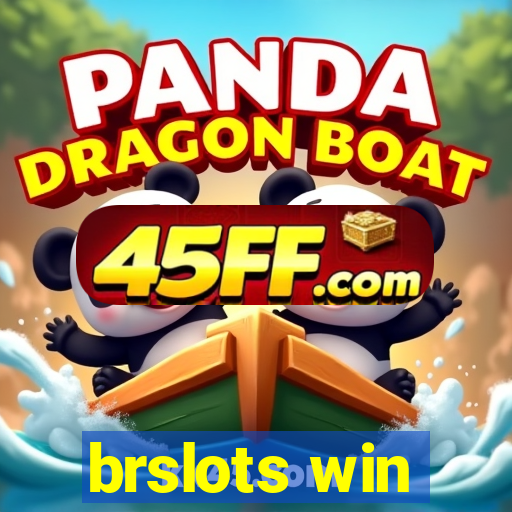 brslots win
